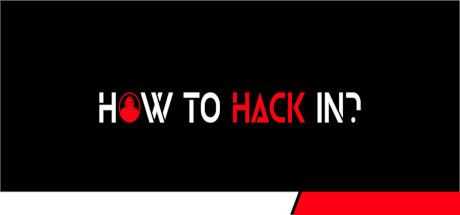 How To Hack In?