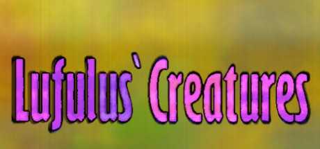Lufulus` Creatures