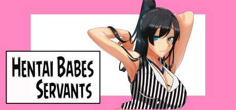 Hentai Babes — Servants