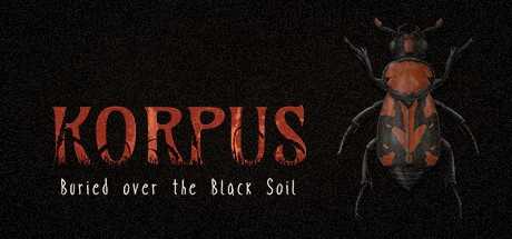Korpus: Buried over the Black Soil