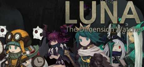 Luna : The Dimension Watcher