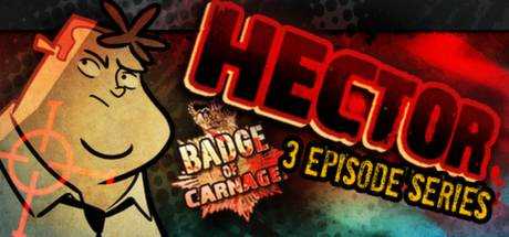 Hector: Badge of Carnage — Full Series