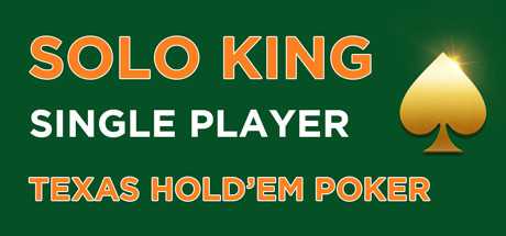 Solo King — Одна игра: Техасский  покер