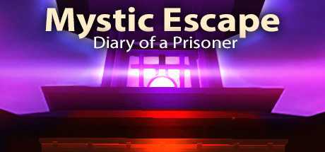 Mystic Escape — Diary of a Prisoner