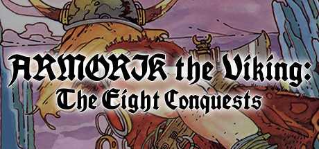Armorik the Viking: The Eight Conquests