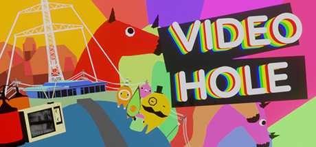 VideoHole: Episode I