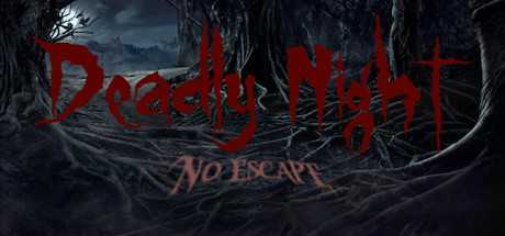 Deadly Night — No Escape