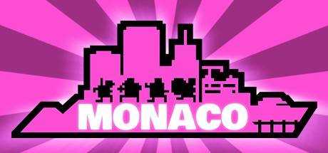 Monaco: What`s Yours Is Mine