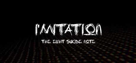 I`mitation The Eight Suicide Note
