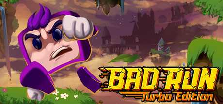 Bad Run — Turbo Edition