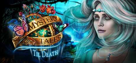 Mystery Tales: Til Death Collector`s Edition