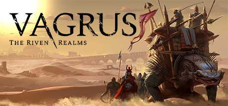 Vagrus — The Riven Realms: Prologue