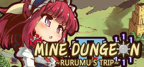 Mine Dungeon2 ~Rurumu`s trip~