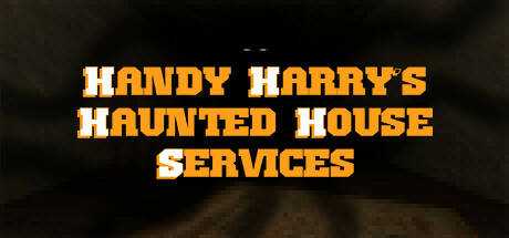 Handy Harry`s Haunted House Services