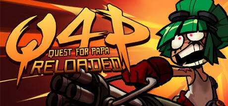 Quest 4 Papa: Reloaded
