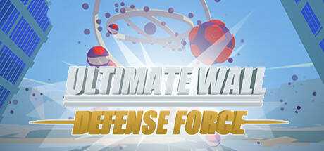 Ultimate Wall Defense Force