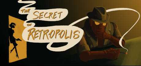 The Secret Of Retropolis
