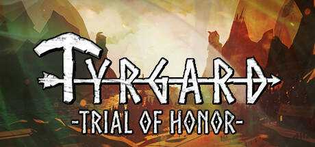 Tyrgard — Trial of honor