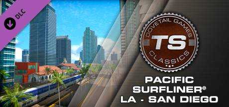 Train Simulator: Pacific Surfliner® LA — San Diego Route