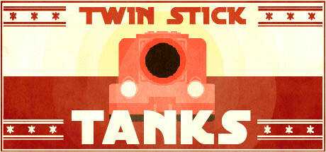 Twin Stick Tanks