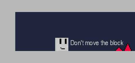 Don`t move the block-别动这个方块