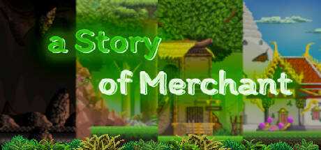 a Story of Merchant