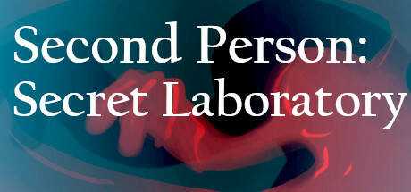 Second Person: Secret Laboratory