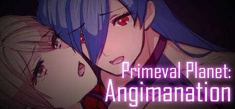 Primeval Planet: Angimanation