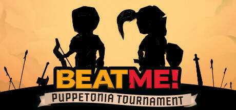 Beat Me! — Puppetonia Tournament