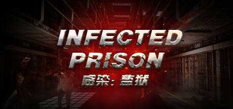 Infected Prison