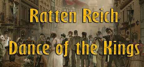 Ratten Reich — Dance of Kings