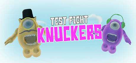 Knuckers Test Fight