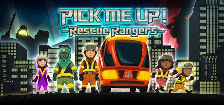 PICK ME UP! — Rescue Rangers —