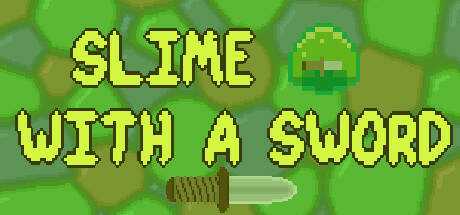 Slime with a Sword