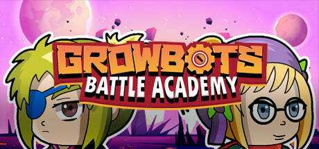 Growbots: Battle Academy