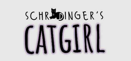 Schrodinger`s Catgirl
