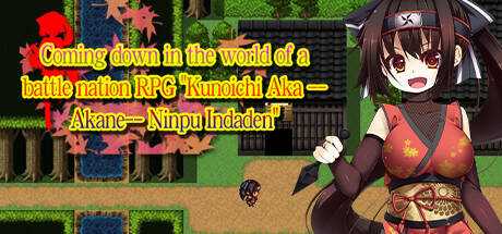 Coming down in the world of a battle nation RPG «Kunoichi Akane»