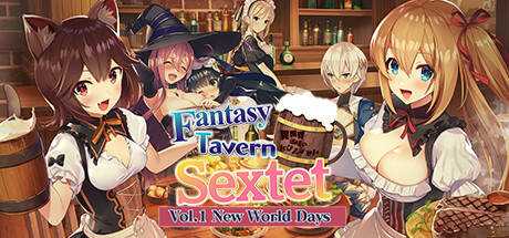 Fantasy Tavern Sextet -Vol.1 New World Days～