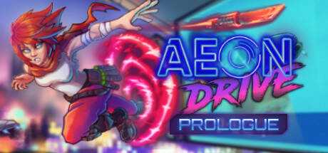 Aeon Drive: Prologue