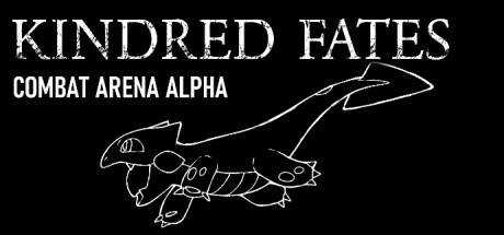 Kindred Fates: Combat Arena Alpha