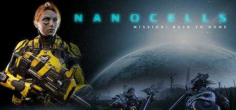 NANOCELLS — Mission: Back To Home