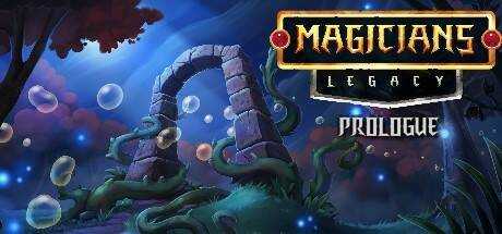Magicians` Legacy: Prologue