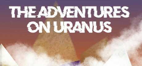 The Adventures on Uranus