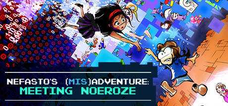 Nefasto`s Misadventure: Meeting Noeroze