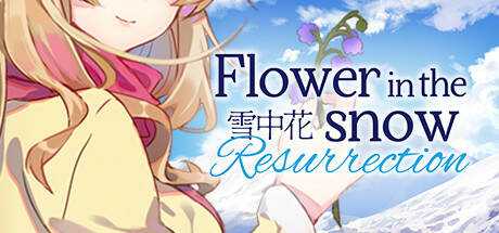 Flower in the Snow — Resurrection