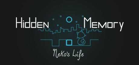 Hidden Memory — Neko`s Life