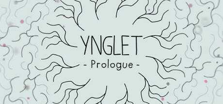 Ynglet: Prologue