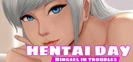 Hentai Day — Ringsel in Troubles