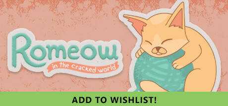 Romeow: in the cracked world
