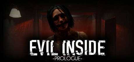 Evil Inside — Prologue